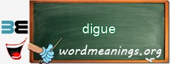 WordMeaning blackboard for digue
